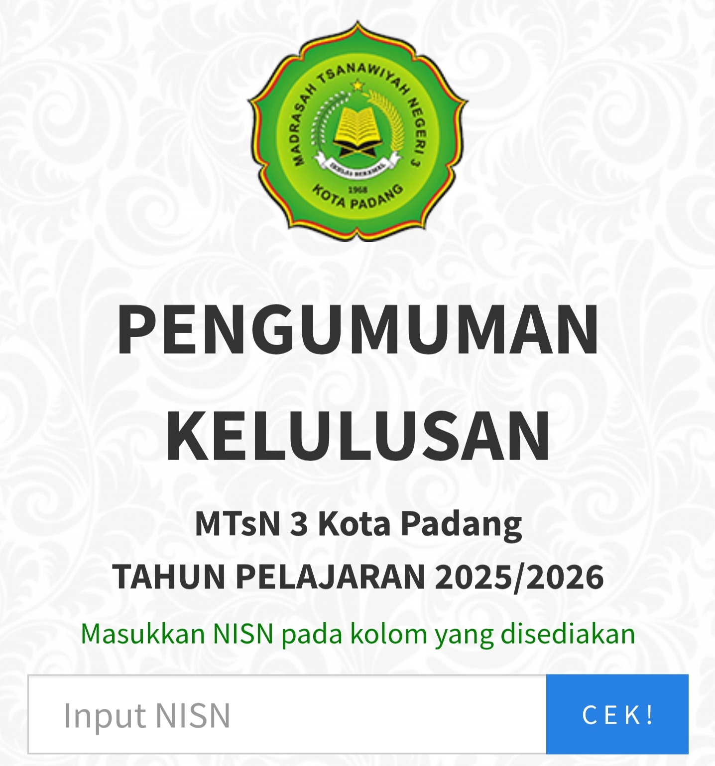 Pengumuman Kelulusan Kelas IX MTsN 3 Kota Padang Dirilis Online, Cara Cerdas Tangkal Aksi Corat-Coret!